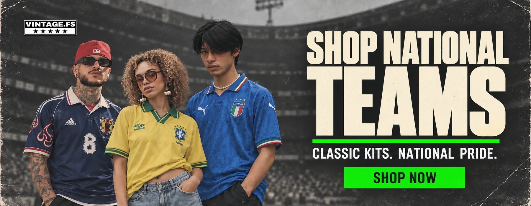 Promotional graphic for Vintage.FS showing three models in national soccer jerseys, with a Shop National Teams message and a green Shop Now button over a stadium background.